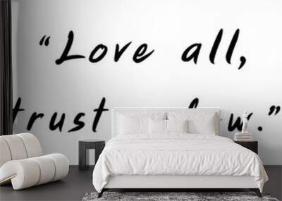 5 Word Love Quotes. Set of 5 words phrases  about love. motivational quote. Wall mural