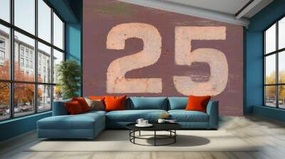 industrial background, texture of old painted metal with number 25 Wall mural