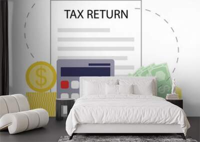 Tax return concept, calculation to back money Wall mural