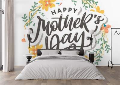 Elegant greeting card design with stylish text Mother s Day on colorful flowers decorated background. Wall mural