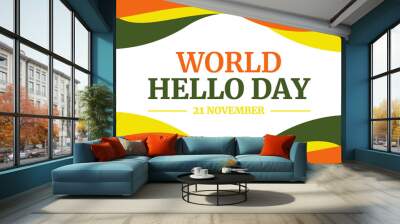 World Hello Day Wallpaper with typography and traditional border design. Hello day backdrop. web cover poster design Wall mural