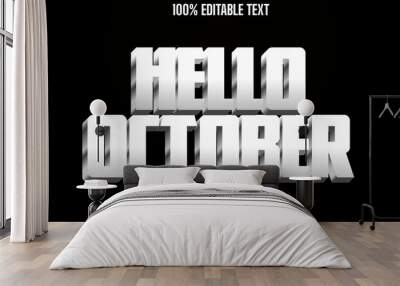 Hello October Editable Text Effect Modern Style Wall mural