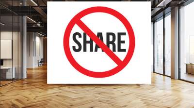 no share sign Wall mural