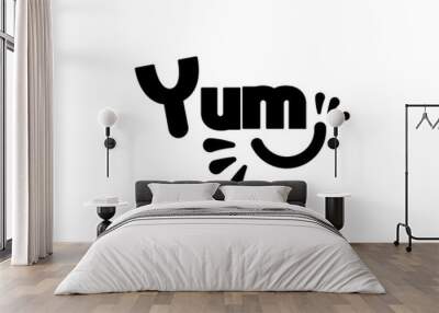 Yum Yum text. Only one single word. Printable graphic tee. Design doodle for print. Wall mural