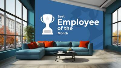 best employee of the month Wall mural