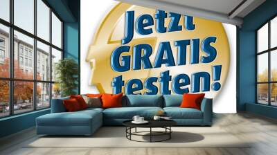 Jetzt GRATIS testen! Wall mural