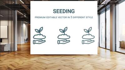 seeding icon in 5 different style. Thin, light, regular, bold, black seeding icon isolated on white background. Wall mural