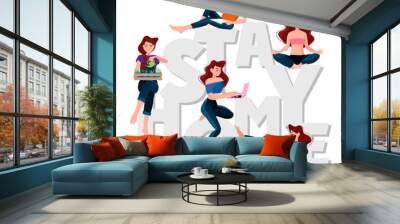 Stay home banner template. girl sitting at home. Self-isolation and home office. Health care concept. Fears of getting coronavirus. Global viral epidemic or pandemic. Trendy flat illustration Wall mural