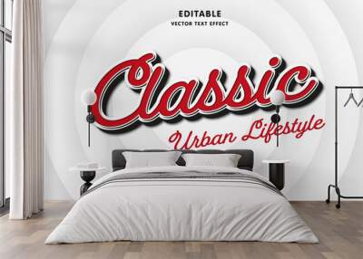 classic editable text effect with modern and simple style Wall mural