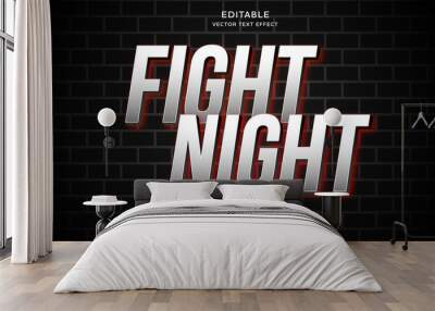 fight night editable text effect with modern and simple style, usable for logo or campaign title Wall mural