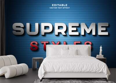 supreme style editable text effect with modern and simple style, usable for logo or campaign title Wall mural