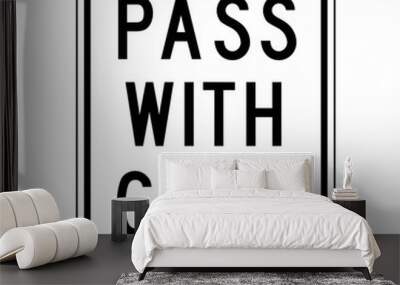 Vector Pass With Care Icon. Wall mural