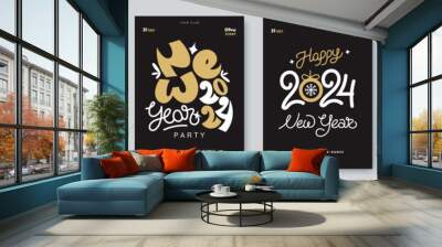 Happy New Year 2024 party poster collection. Creative New Year typography in different styles. Night club event flyer template. Ideal for invitation, banner, card. Vector illustration Wall mural