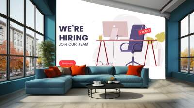 Job offer banner design. Workplace in the office with an empty chair and a vacancy sign. Search for employees in an IT company. Table with computer and chair. We're hiring poster. Vector illustration Wall mural