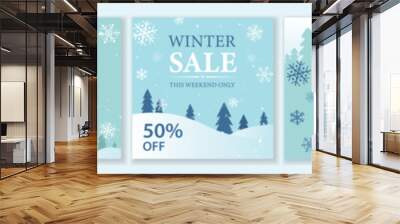 Winter and Christmas Sale square template set for ads posts in social media. Bundle of blue layouts with snowflakes and trees. Suitable for mobile apps, banner design and web ads. Vector illustration. Wall mural