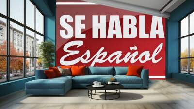 We speak spanish sign illustration design Wall mural