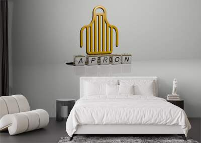 3D representation of apron with icon on the wall and text arranged by metallic cubic letters on a mirror floor for concept meaning and slideshow presentation. background and cooking Wall mural