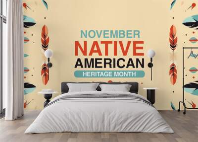 Native American heritage month November. National culture celebration. Traditional pattern made from feathers. Banner Wall mural