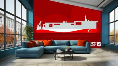 Holiday of Turkey. 15 Temmuz. Turkiye Gecilmez. Demokrasi ve Milli Birlik Gunu. (Translation: 15 July. Impassable Turkey. The Democracy and National Unity Day of Turkey. Logo Design. Wall mural