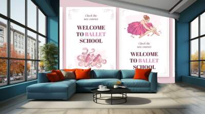 Set of ballet school poster template with hand drawn ballerina, pointe shoes on white background. Ballet studio banner, cover of flyer design. Vector illustration Wall mural