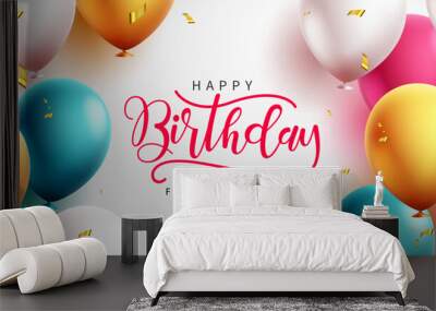 Happy birthday text vector design. Birthday balloon and confetti elements for colorful party decoration. Vector Illustration. Wall mural