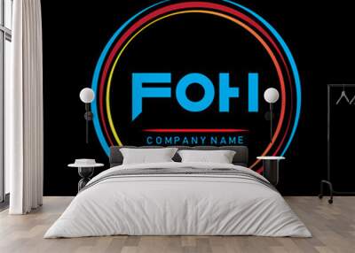 F O H.FOH Simple Logo For Company,FOH T-shirt Logo Design,FOH Letter Logo Design On Black Background,FOH Creative  Letter Logo Design,FOH Letter Logo Design Monogram Icon Vector Wall mural