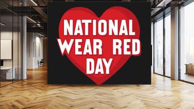 national wear red day Wall mural