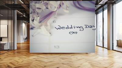 reminder wedding day in calendar planning and fountain Wall mural