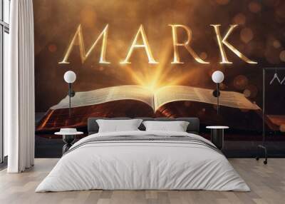 Book of Mark. Open bible revealing the name of the book of the bible in a epic cinematic presentation. Ideal for slideshows, bible study, banners, landing pages, religious cults and more. Wall mural