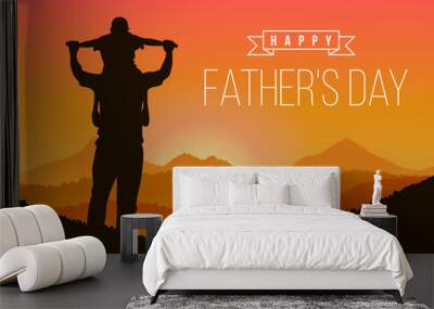 happy father day with silhouette son is riding his father's neck at mountain peaks in evening time v Wall mural