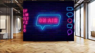 Live on air neon banner. Shiny pink alphabet. Speech bubbles frames set. Vector stock illustration Wall mural