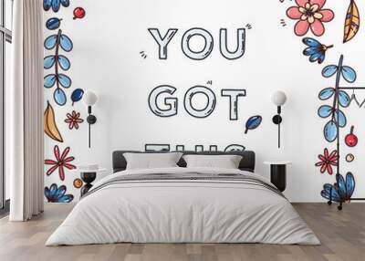 frame with flowers and positive quotes Wall mural