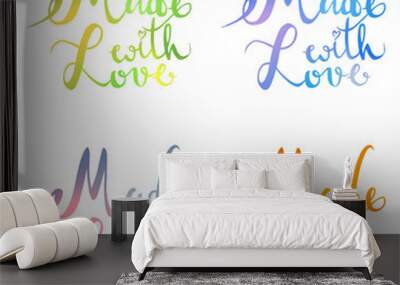 Lettering made with love text set Wall mural