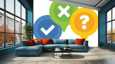 Concept of choosing correct answer, making decision, doubt and poll, with check mark, cross mark and question mark in speech bubbles Wall mural