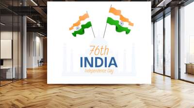 Banner for 76 india independence day. Illustration with Indian flag. Wall mural