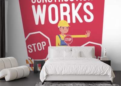 Construction works stop poster Wall mural