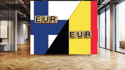 Finland and Belgium currencies codes on national flags background Wall mural