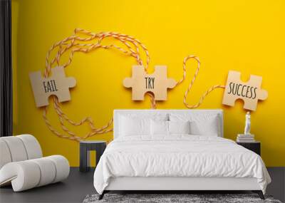 Try - Fail - Success. Purpose and movement to success despite obstacles. Wall mural