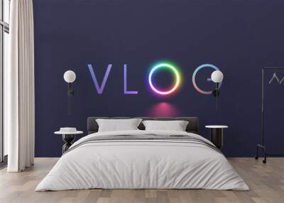 Vlog word vector icon vector. Vlog text with neon LED RGB ring letter o in image ring lamp for video stream and video blog. Splash screen with title logo VLOG on dark grey background. Wall mural