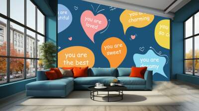 Vector set of speech bubbles with compliments, self-love quotes, cartoon stickers Wall mural