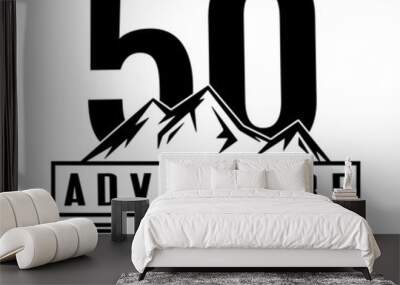 50 Adventure Begins, 50th Birthday fifty  Birthday, birthday party logo sign Wall mural