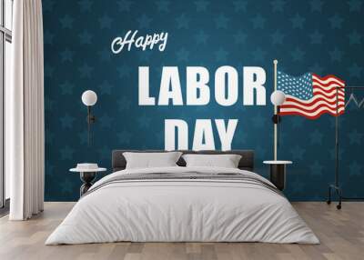 Horizontal poster, blue happy labor day banner with American flag Wall mural