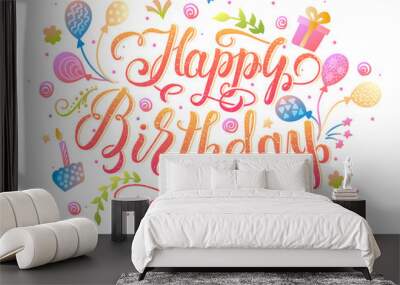 Happy Birthday lettering design for greeting card decorated hand drawn candle, cake and gift box. Birthday handwritten inscription, vector illustration. Wall mural