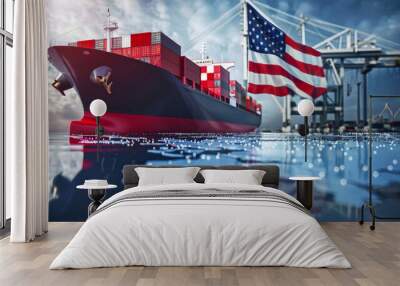 A container ship proudly displays the American flag as it sails the open sea, representing international trade and commerce Wall mural