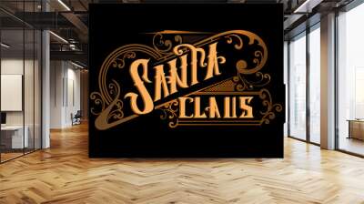 santa claus typography word t shirt design Wall mural