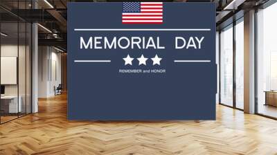 Memorial Day. nationally sacred to the United States. Vertical image format. Wall mural