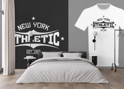 Vector illustration. Sports T-shirt ATHLETIC NEW YORK. Fashionable T-shirt design in minimalist style. Highest quality streetwear. Urban style Wall mural