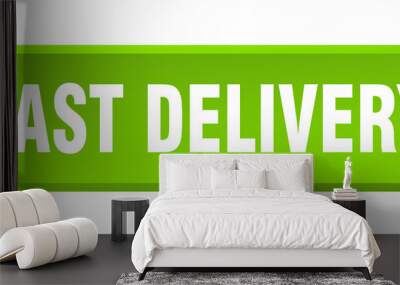 fast delivery button. fast delivery square 3d push button Wall mural