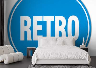 retro round blue sticker isolated on white Wall mural