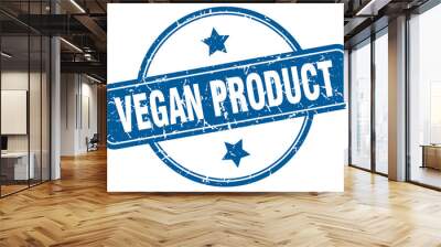 vegan product grunge stamp. vegan product round vintage stamp Wall mural